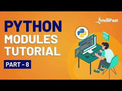 Python Modules | Python Modules Tutorial | What Are Python Modules | Intellipaat
