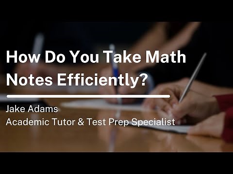 How to Take Perfect Math Notes