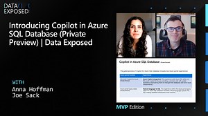 Introducing Copilot in Azure SQL Database (Private Preview) | Data Exposed