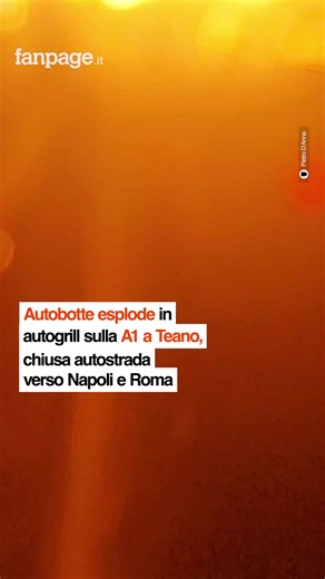 Autobotte esplode in autogrill sulla A1 a Teano