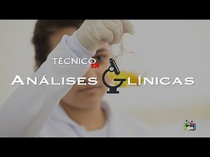 CURSO TÉCNICO EM ANÁLISES CLÍNICAS