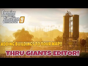 Adding buildings & Objects via Giants Editor