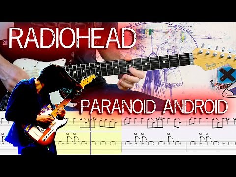 Radiohead - Paranoid android (Guitar Lesson With TAB & Score)🎸