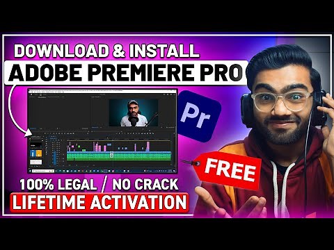 How to Download & Install Adobe Premiere Pro For FREE in PC & Laptop (2026)