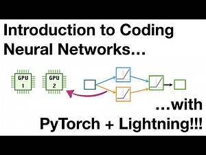 Introduction to Coding Neural Networks with PyTorch and Lightning