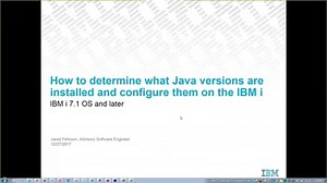 How to determine what Java versions are installed and configured on the IBM i