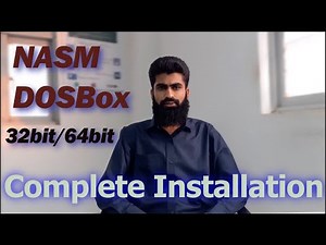 Complete Tutorial for NASM and DOSBox Installation and their working (Assembly language programing)