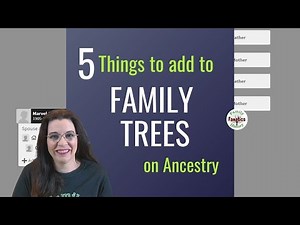 Ancestry.com: 5 Ways to Enhance Your Family Tree