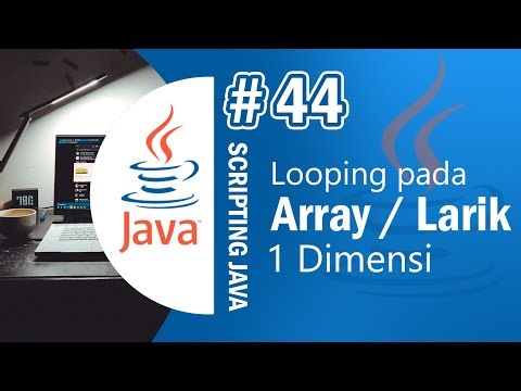 Java 44 - Looping pada Array - Tutorial Java Netbeans Indonesia