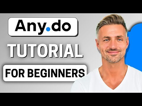 Any.Do Tutorial: Step By Step For Beginners (2025)
