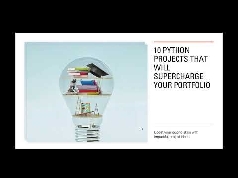 10 Python Projects That Will Supercharge Your Portfolio (Beginner to Advanced)