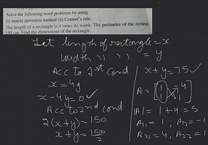 Solve the following word problems by using(i) matrix inversion... | Filo