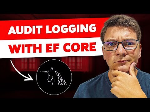 How To Track Entity Changes With EF Core | Audit Logging