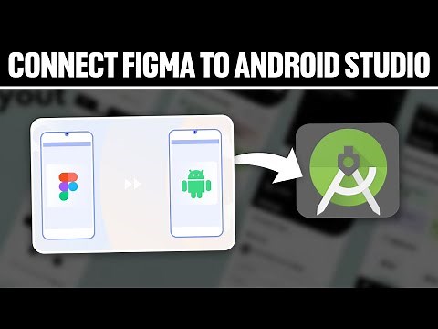 How To Connect Figma To Android Studio 2025! (Full Tutorial)