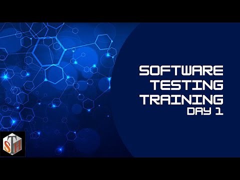 Day 1 - Software Testing Training | QA Training | Software Testing Course