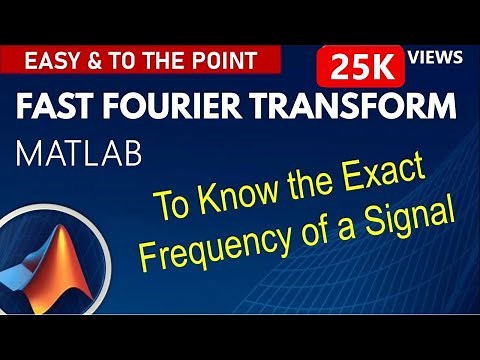 How to take FFT in Matlab | FFT Matlab Plot Frequency | FFT Matlab Easy Tutorial