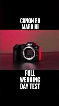 Canon R6 Mark III Wedding Video Test!