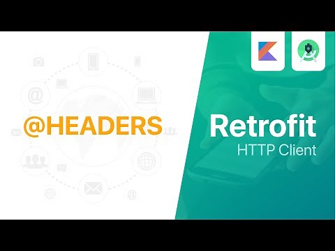 Retrofit - Custom Request Headers | Android Studio Tutorial