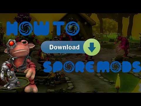 How To Download Mods For Spore