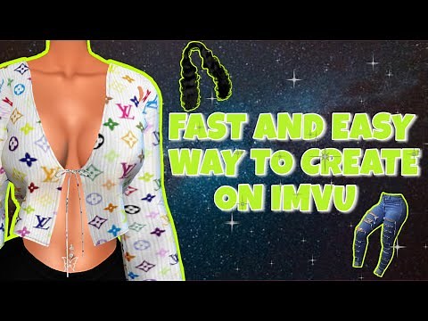 HOW TO CREATE ON IMVU FAST AND EASY!🤩👚