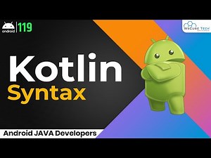 Basic Syntax of Kotlin (Android) | Android Kotlin Tutorial