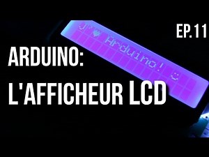 U=RI | Arduino Ep.11 - Comment utiliser un afficheur LCD?