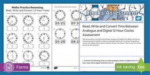 Read, Write and Convert Time Between Analogue and Digital 12 hour Clocks Assessment