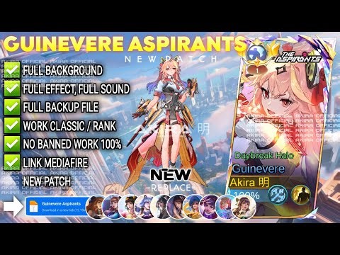 UPDATE Script Skin Guinevere Aspirants - Daybreak Halo No Password | Full Effect Voice | NEW Patch