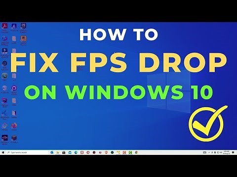 How to Fix FPS DROP While Gaming on Windows 10 [SOLVED]