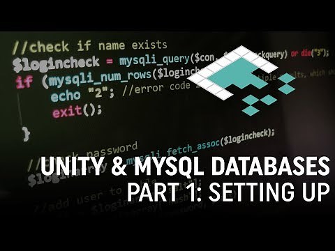 Unity & MySQL Databases, Part 1: Setting Up