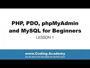 PHP for Beginners: PDO, MySQL, phpMyAdmin - Lesson 1