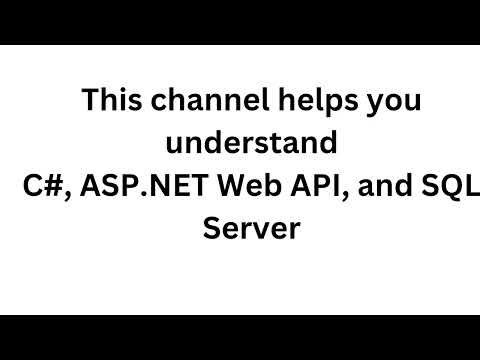 Introduction to C#, ASP.NET Web API & SQL Server