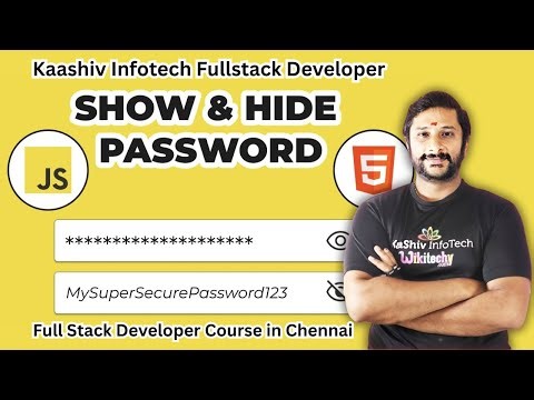 Kaashiv Infotech Full Stack Developer - How to do Toggle Password in JavaScript ? #kaashivinfotech