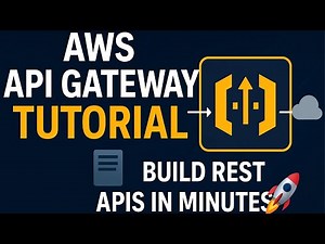 AWS API Gateway Tutorial 🔥 Build, Secure & Deploy REST APIs Like a Pro!