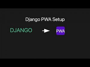 How to add PWA support for Django project