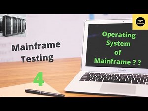 Mainframes Operating System - Mainframe Testing Tutorial - Part 4