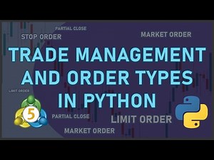 Python and MT5 | Learn how to open Market, Limit, Stop Orders, Partial Close, and more