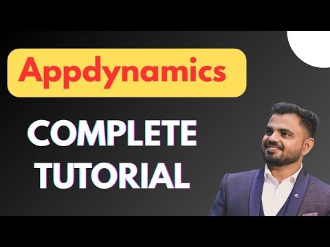 AppDynamics Full Course For Beginners | APM Tool Explained Step-by-Step
