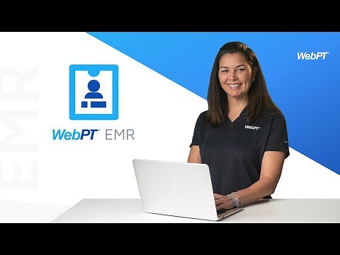 WebPT EMR Demo 2021 | Physical Therapy EMR & Documentation Software