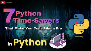 7.3K views · 74 reactions | 7 Python Time Savers That Makes You Code Like a Pro | Python Coding | Facebook