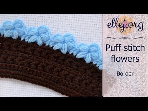 Edging with puff stitch flowers • Free Step by Step Crochet Tutorial