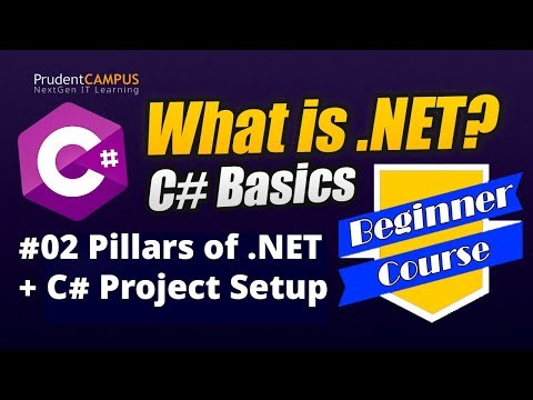 2: Pillars of .NET & All Ways to Create a C# Project (Full Beginner Guide)