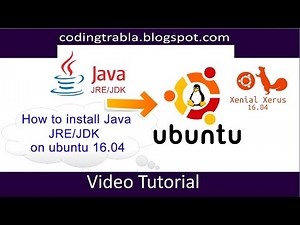 How to Install Java JRE,JDK on Ubuntu 16.04 byDA