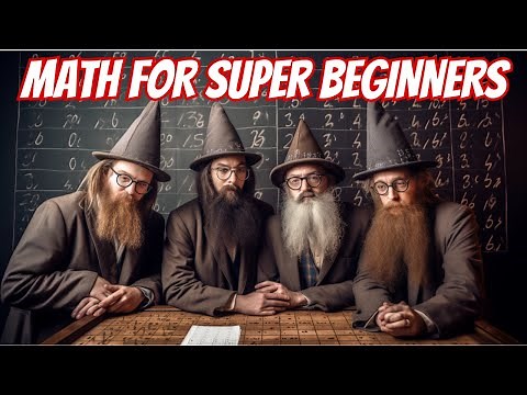 Math for Super Beginners || How To Learn Pre-Algebra and Basic Algebra