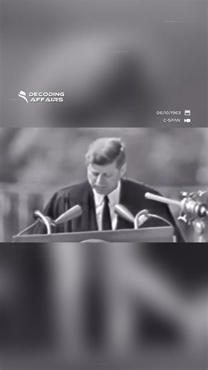 278K views · 16K reactions | John F. Kennedy Peace Speech on June 10, 1963. | Decoding Affairs | Facebook
