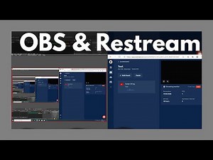 Restream and OBS Live Streaming Tutorial