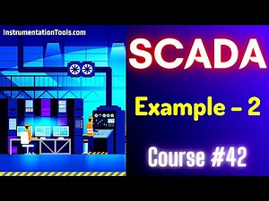SCADA Tutorial 42 - SCADA Sample Project | InTouch SCADA Example
