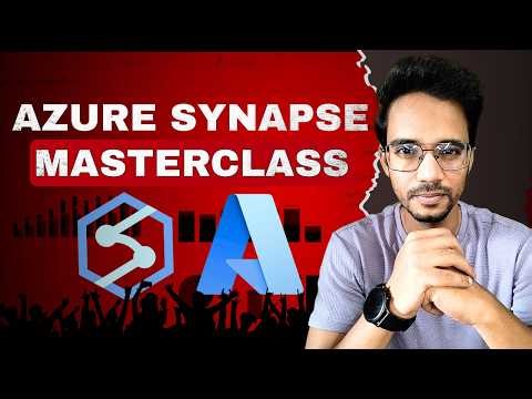 Azure Synapse Analytics Full Course: Step-by-Step Tutorial