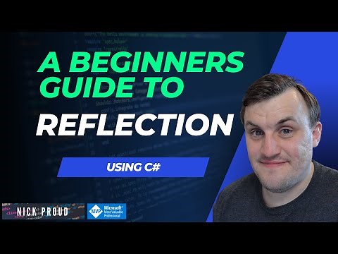 Introduction to Reflection - C# .NET Tutorial