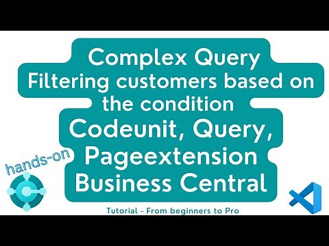Complex query in Business Central | codeunit, query and pageextension | complete bc tutorial | learn
